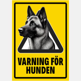 VARNING FÖR HUNDEN - Skylt Hund - Aluminium (A4 - 210 x 297 mm)